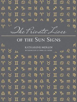 Cover of The Private Lives of the Sun Signs