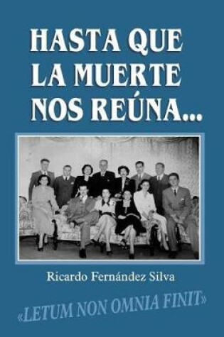 Cover of Hasta Que La Muerte Nos Re