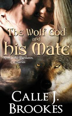 Book cover for The Wolf God and His Mate