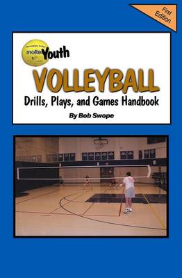 Book cover for Youth Volleyball Drills, Plays, and Games Handbook