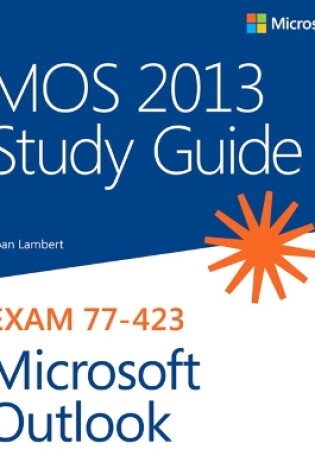 Cover of MOS 2013 Study Guide for Microsoft Outlook