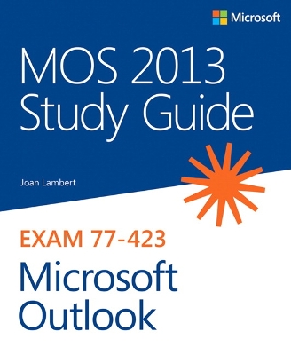 Book cover for MOS 2013 Study Guide for Microsoft Outlook