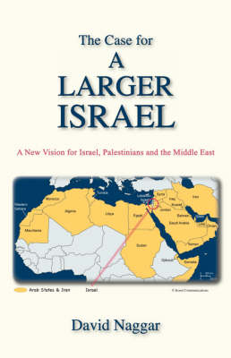 Book cover for The Case for a Larger Israel