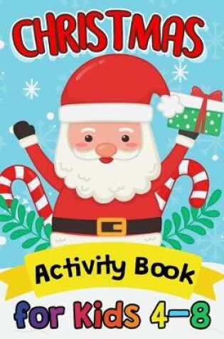 Cover of Christmas Activity Books for Kids 4-8