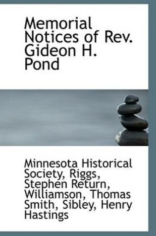 Cover of Memorial Notices of REV. Gideon H. Pond