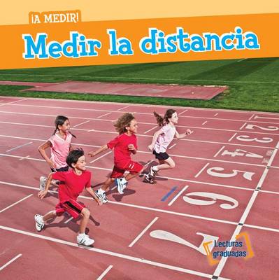 Book cover for Medir La Distancia (Measuring Distance)