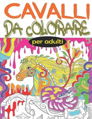 Book cover for Cavalli da colorare per adulti