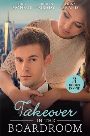 Cover of Takeover In The Boardroom - 3 Book Box Set