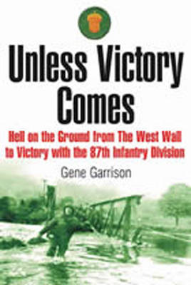 Book cover for Unless Victory Comes