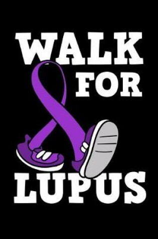 Cover of Walk for Lupus