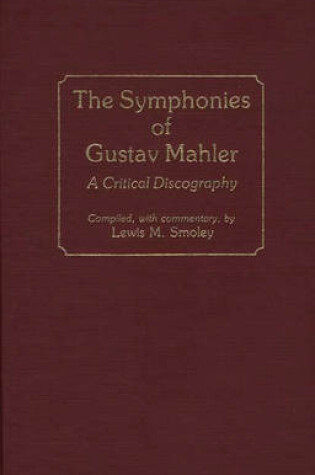 Cover of The Symphonies of Gustav Mahler