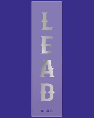 Book cover for Lead Notebook College Ruled