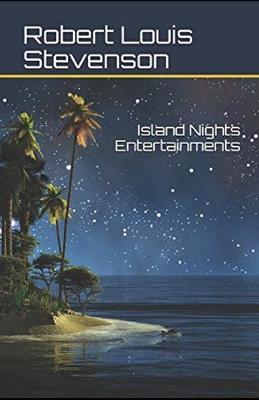 Book cover for Island Nights' Entertainments illustrated edition