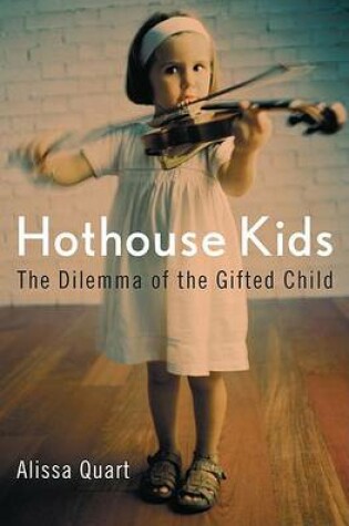 Cover of Hothouse Kids