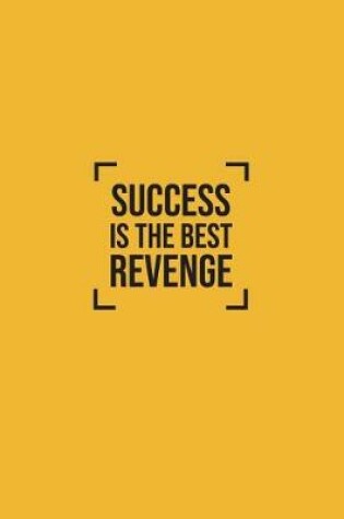 Cover of Success Is the Best Revenge