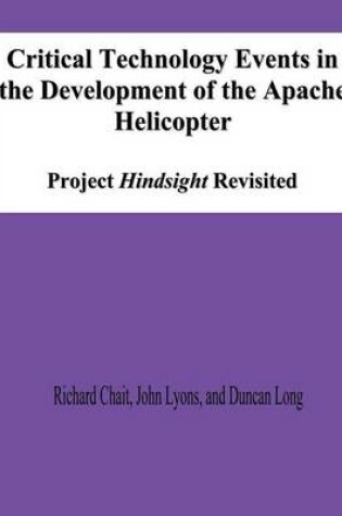 Cover of Critical Technology Events in the Development of the Apache Helicopter