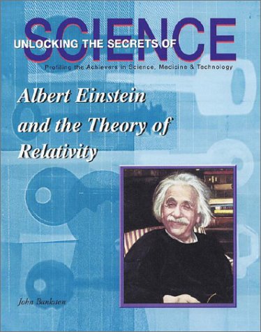 Book cover for Albert Einstein and the Theory of Relativity