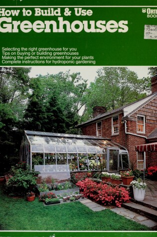 Cover of How to Build and Use Greenhouses