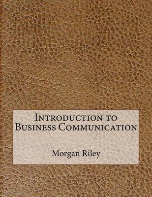 Book cover for Introduction to Business Communication