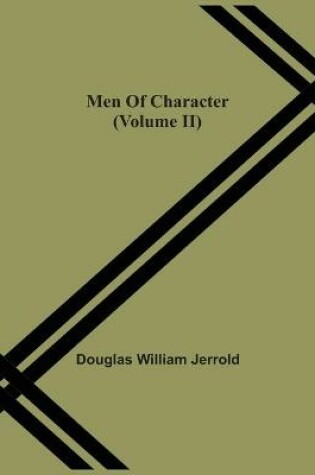 Cover of Men Of Character (Volume Ii)