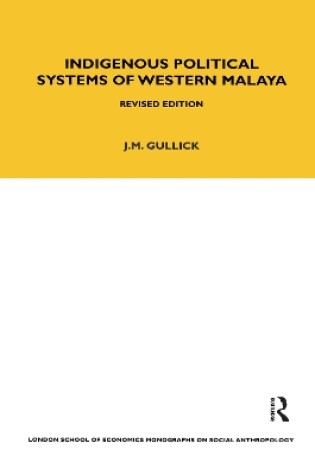 Cover of Indigenous Political Systems of West Malaya