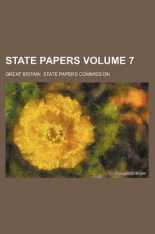 Cover of State Papers Volume 7