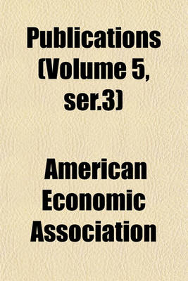 Book cover for Publications (Volume 5, Ser.3)