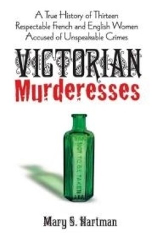 Cover of Victorian Murderesses