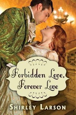 Book cover for Forbidden Love, Forever Love