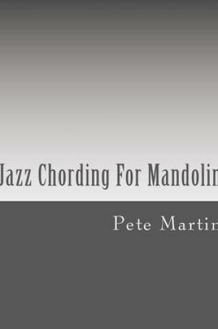 Cover of Jazz Chording For Mandolin