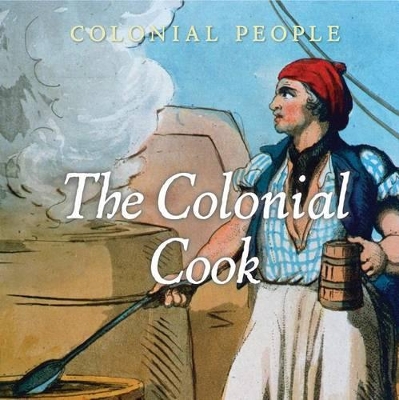 Book cover for The Colonial Cook