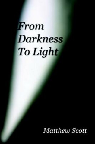 Cover of From Darkness to Light