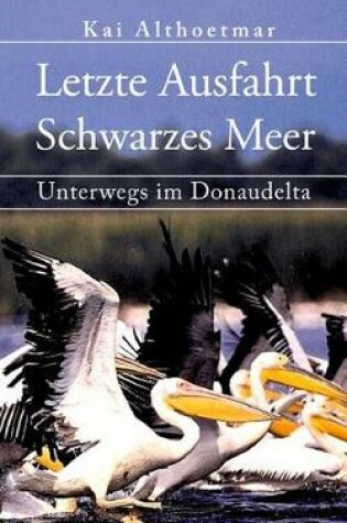 Cover of Letzte Ausfahrt Schwarzes Meer