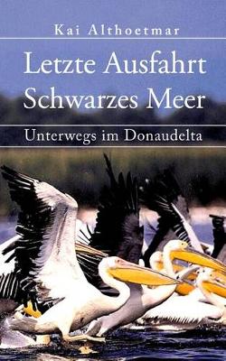 Book cover for Letzte Ausfahrt Schwarzes Meer