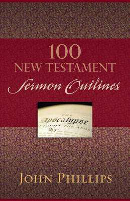 Book cover for 100 New Testament Sermon Outlines