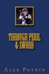 Book cover for Through Peril and Sword