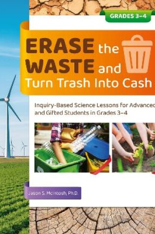 Cover of Erase the Waste and Turn Trash Into Cash