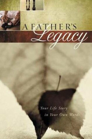 Cover of A Father's Legacy