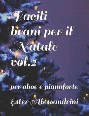 Book cover for Facili brani per il Natale vol.2