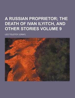 Book cover for A Russian Proprietor Volume 9