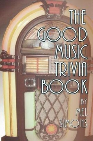 Cover of The Good Music Trivia Book