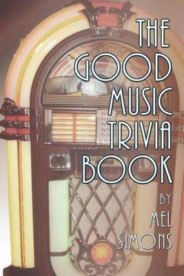 Book cover for The Good Music Trivia Book