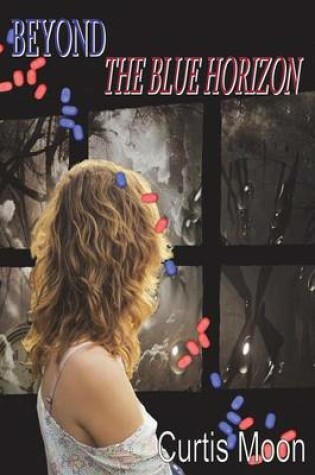 Cover of Beyond the Blue Horizon