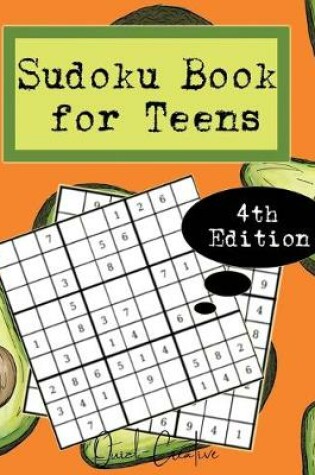 Cover of Sudoku Book For Teens 4th Edition