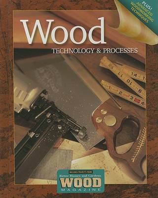 Book cover for Wood Technology And Processes Student Edition 2006