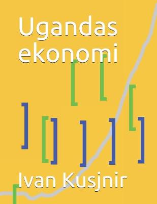 Book cover for Ugandas ekonomi