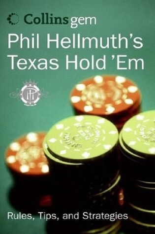 Cover of Collins Gem Phil Hellmuth's Texas Hold Em