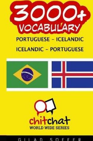 Cover of 3000+ Portuguese - Icelandic Icelandic - Portuguese Vocabulary