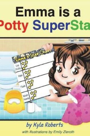 Cover of Emma is a Potty SuperStar!