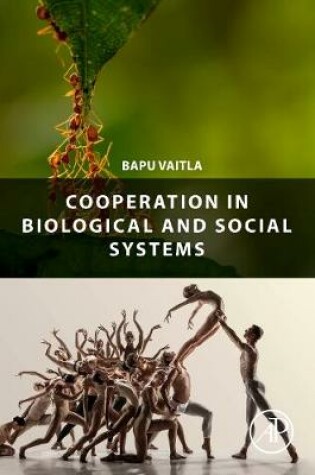 Cover of Cooperation in Biological and Social Systems